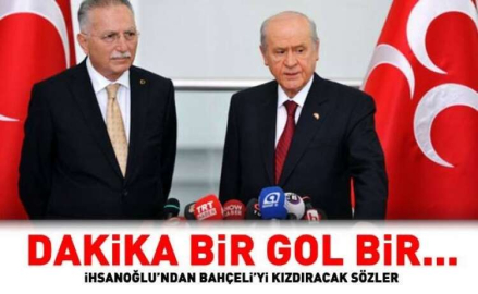 EKMEL BEY'den BAHÇELİYİ KIZDIRACAK SÖZLER