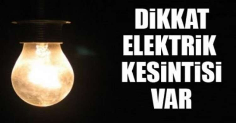ELEKTRİK KESİNTİSİ