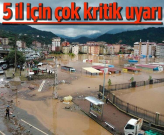 DİKKAT 5 İLDE ŞİDDETLİ YAĞIŞ UYARISI