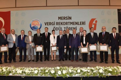 MERSİN VERGİ REKORTMENLERİ ÖDÜLLERİNİ ALDI