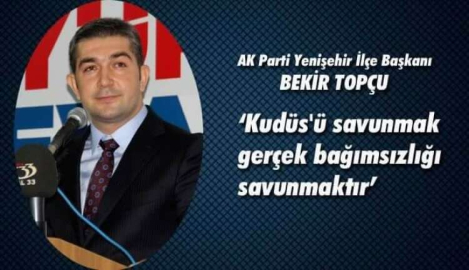 KUDÜS'Ü SAVUNMAK BAĞIMSIZLIĞI SAVUNMAKTIR