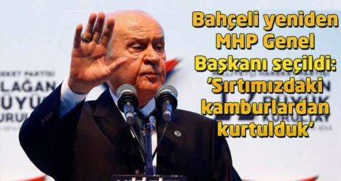 DEVLET BAHÇELİ YENİDEN SEÇİLDİ