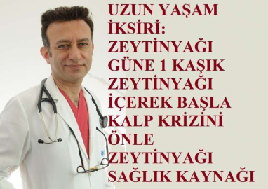 ZEYTİNYAĞI SAĞLIK KAYNAĞI