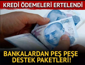 3 BANKADAN VİRÜS DESTEK PAKETİ