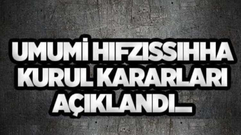 MERSİN VALİLİĞİNDEN YENİ KARARLAR !