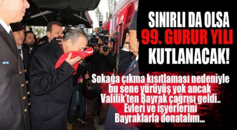 ETKİNLİKLER KISITLAMAYA RAĞMEN YAPILACAK