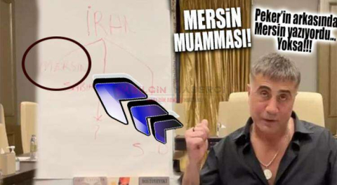 SEDAT PEKER’İN “MERSİN” İŞARETİ NE ANLAMA GELİYOR