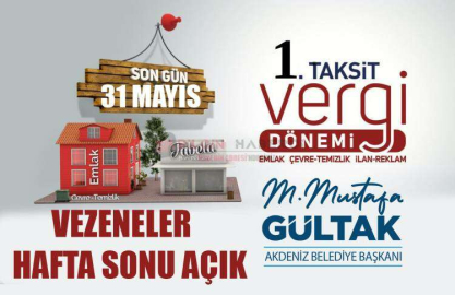 AKDENİZ BELEDİYESİ VEZNELERİ BU HAFTA SONU AÇIK