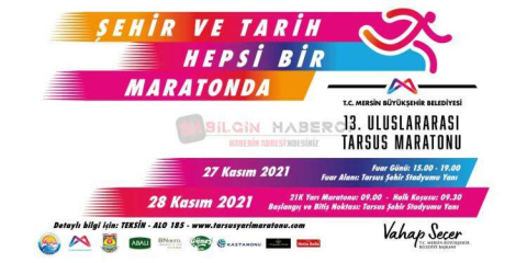 13. ULUSLARARASI TARSUS YARI MARATONU’NA SAYILI GÜNLER KALDI