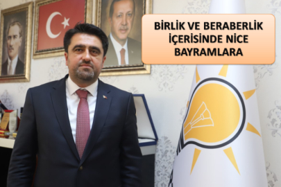 Ak Parti Mersin İl Başkanı Cesim Ercik'in Kurban Bayramı Kutlama Mesajı