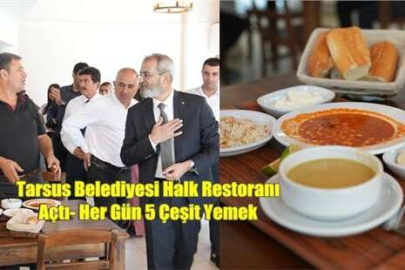 Tarsus Belediyesi Halk Restoranı Açtı
