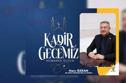 Hacı ÖZKAN'Kadir Geceniz Mübarek Olsun'