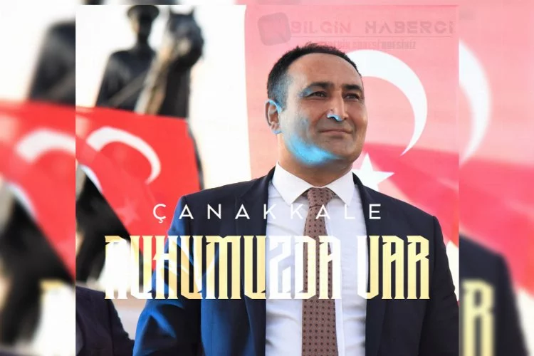Başkan Yılmaz; “Çanakkale Destanının Her Satırında Türk Milletinin Gücü, Cesareti Ve Feraseti Vardır