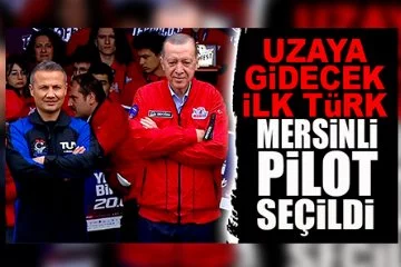 Uzaya Gidecek İlk Türk; Mersinli Pilot "ALPER GEZERAVCI "Seçildi